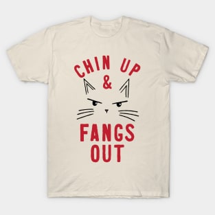 Chin Up Fangs Out T-Shirt